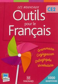 Les nouveaux outils pour le français CE2 : 1.000 exercices : livre de l'élève