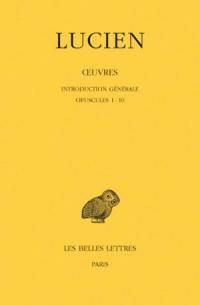 Oeuvres. Vol. 1. Opuscules 1-10