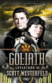 Léviathan. Vol. 3. Goliath