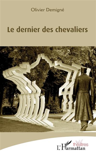 Le dernier des chevaliers