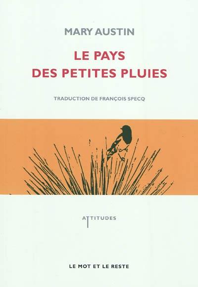 Le pays des petites pluies