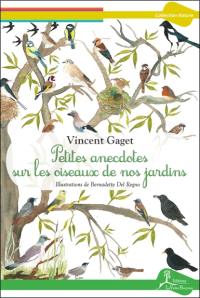 Petites anecdotes sur les oiseaux de nos jardins