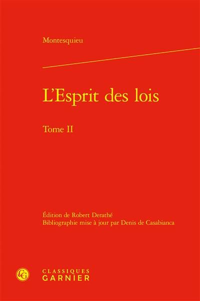 L'esprit des lois. Vol. 2. Livres XX-XXXI