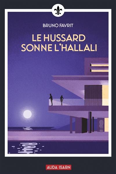 Le Hussard sonne l'hallali