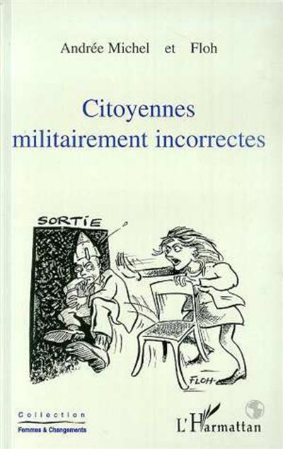 Citoyennes militairement incorrectes