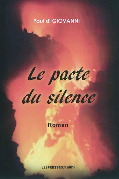 Le pacte du silence