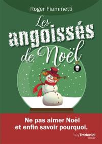 Les angoissés de Noël