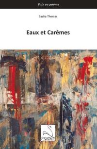 Eaux et carêmes