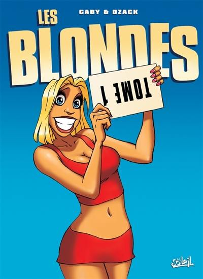 Les blondes. Vol. 1