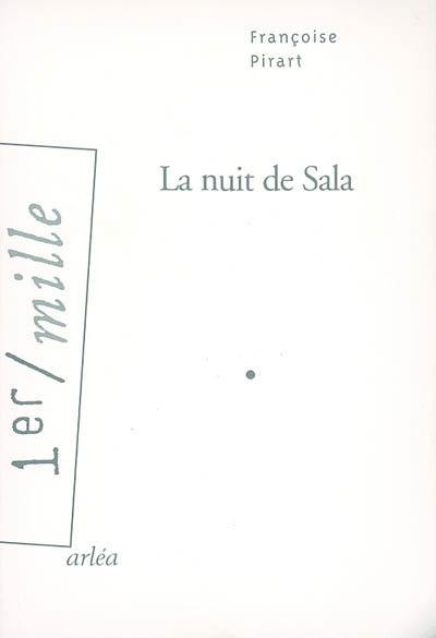 La nuit de Sala