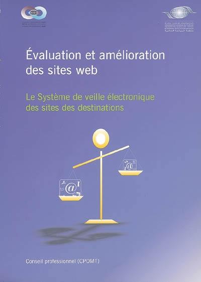 Evaluation et amélioration des sites web : le système de veille électronique des sites de destination