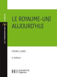 Le Royaume-Uni aujourd'hui