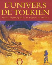 L'univers de Tolkien : les sources mythologiques du Seigneur des anneaux