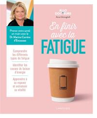 En finir avec la fatigue