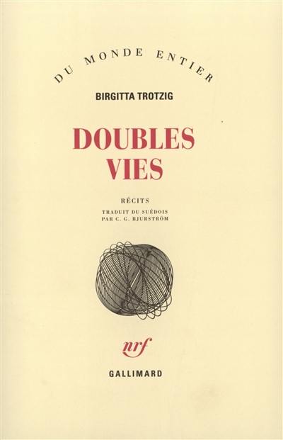 Doubles vies