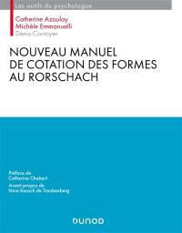 Nouveau manuel de cotation des formes au Rorschach