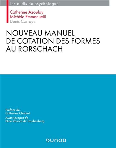 Nouveau manuel de cotation des formes au Rorschach