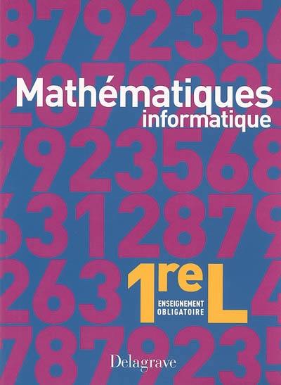 Mathématiques informatique 1re L, enseignement obligatoire