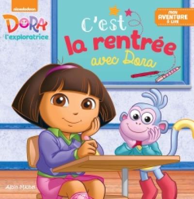 C'est la rentrée avec Dora