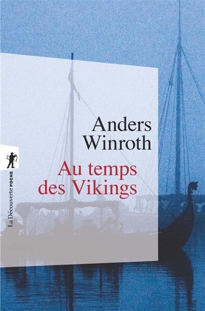 Au temps des Vikings