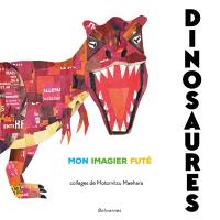 Dinosaures : mon imagier futé