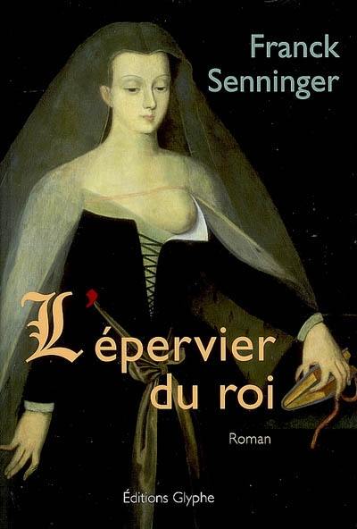 L'épervier du roi