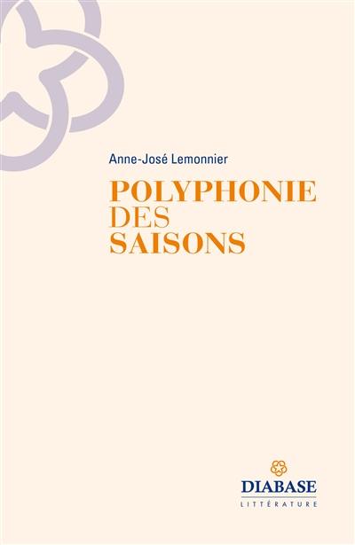 Polyphonie des saisons