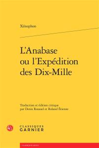 L'Anabase ou L'expédition des Dix-Mille