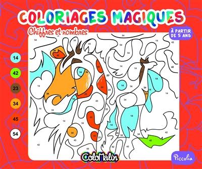 Coloriages magiques. Chiffres et nombres