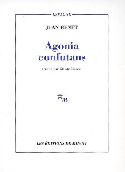 Agonia confutans