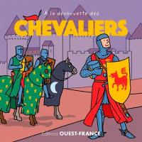 A la découverte des chevaliers