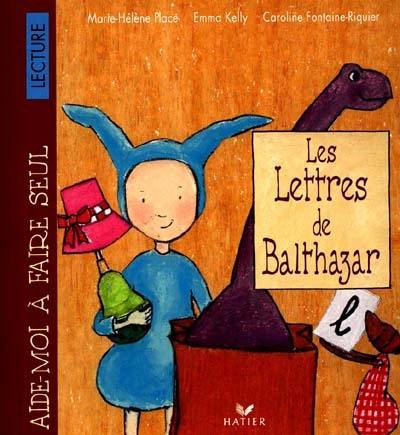 Les lettres de Balthazar