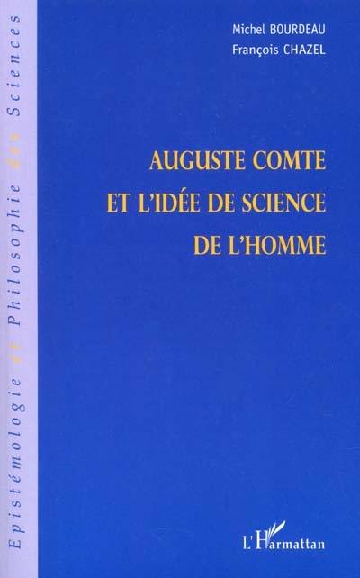 Auguste Comte et l'idée de science de l'homme