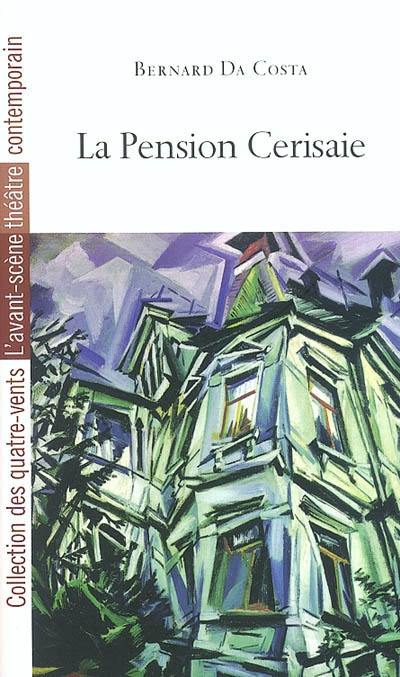 La pension Cerisaie