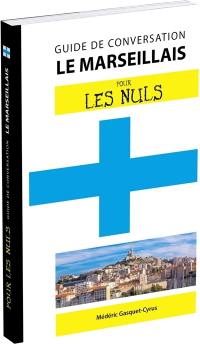 Le marseillais pour les nuls