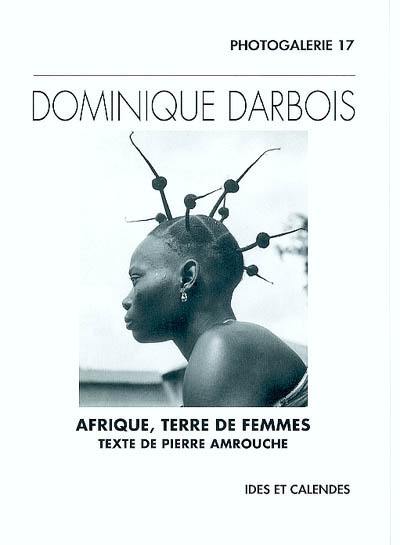 Afrique, terre de femmes