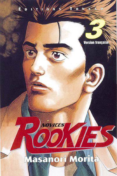 Rookies. Vol. 3. On s'y met tout doucement