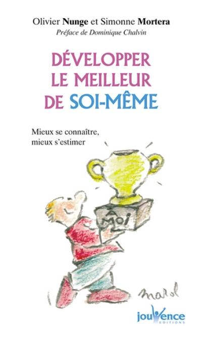 Développer le meilleur de soi-même