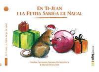 En Ti-Jean i la petita sariga de Nadal