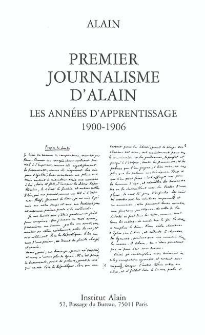 Premier journalisme d'Alain : les années d'apprentissage : 1900-1906