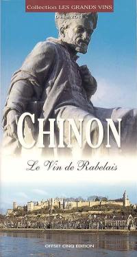 Chinon : le vin de Rabelais