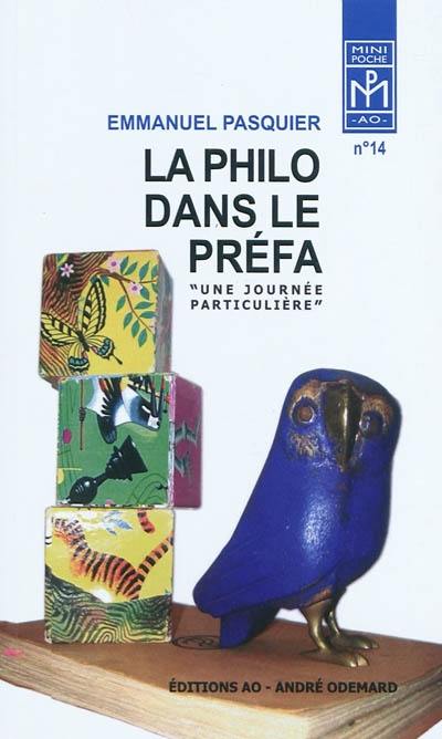 La philo dans le préfa : une journée particulière