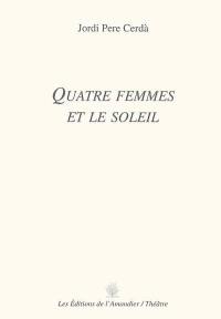 Quatre femmes et le soleil