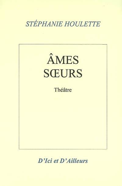 Ames soeurs