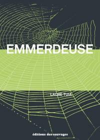 Emmerdeuse