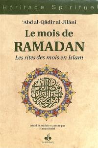 Le mois du ramadan : les rites des mois en islam