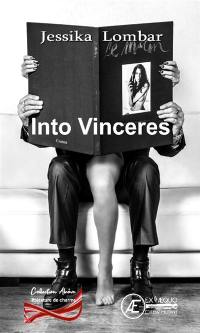 Into vinceres