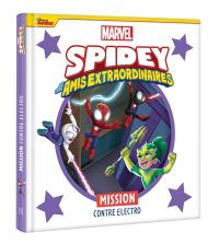 Spidey et ses amis extraordinaires. Mission contre Electro