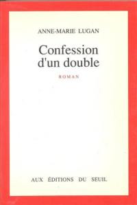 Confession d'un double