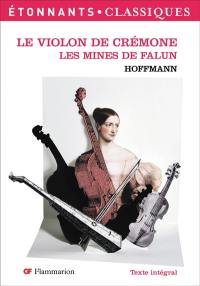 Le violon de Crémone. Les mines de Falun